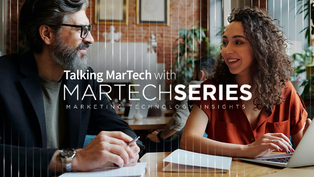 Talking MarTech with MarTech Series