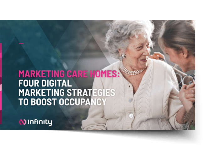 Marketing Care Homes: Four digital marketing strategies to boost occupancy