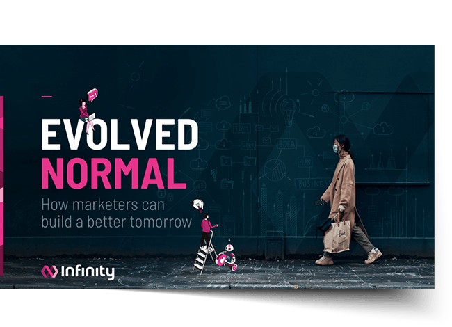 Evolved Normal: How marketers can build a better tomorrow