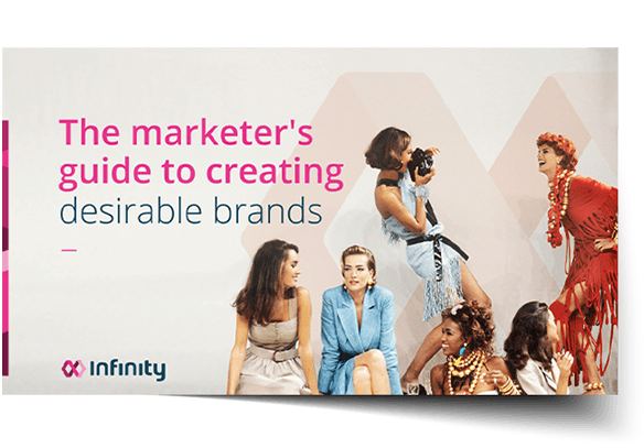 the-marketers-guide-to-creating-desirable-brands